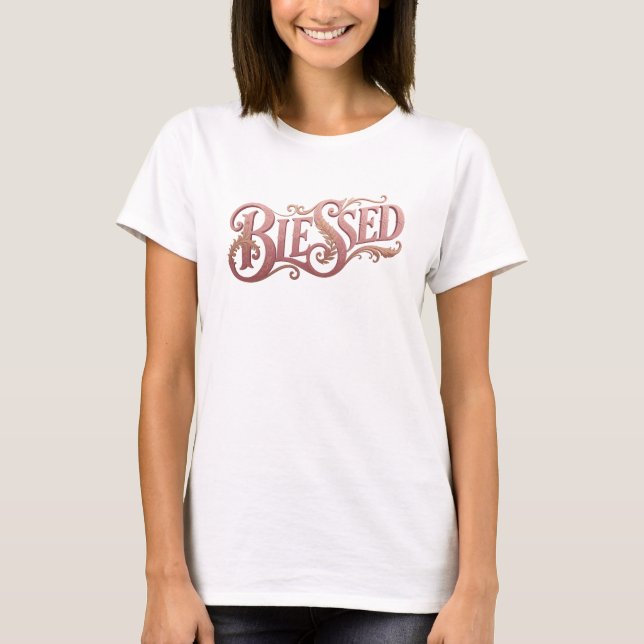 Bold & Beautiful BLESSED 2D Style Statement T-Shirt (Vorderseite)