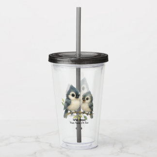 Bold Curious Titmouse Acryltrinkbecher