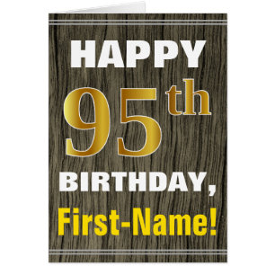 Bold, Faux Wood, Faux Gold 95th Birthday + Name