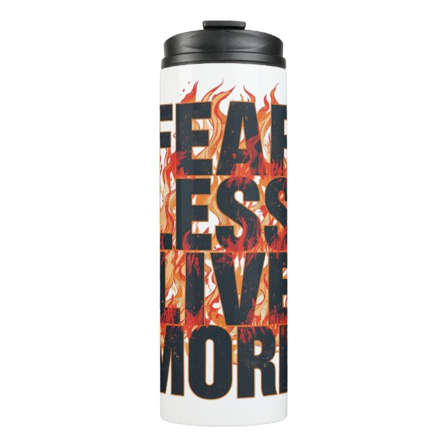 Bold Fiery Motivational Typography Thermosbecher (Vorderseite)