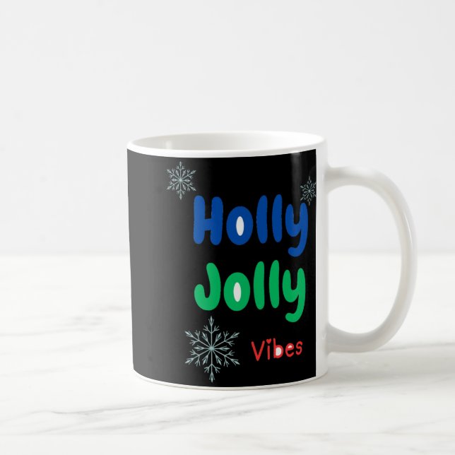 Bold Holly Jolly Baby T Shirt  Kaffeetasse (Rechts)