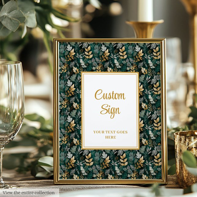 Bold Hunter Green Gold Greenerity Wedding Custom Poster (Bold Hunter Green Gold Greenery Wedding Custom Sign)