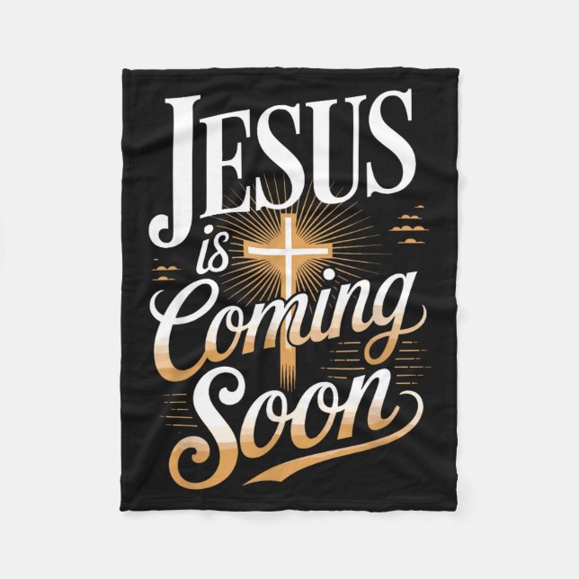 Bold Jesus Is Coming Soon Christian Apparel  Fleecedecke (Vorderseite)