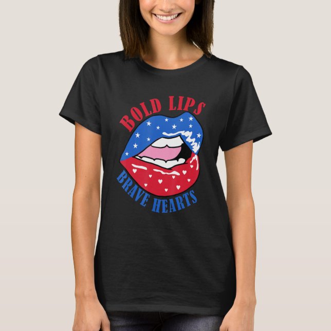 Bold Lips Brave Heart US American Flag Patriotic L T-Shirt (Vorderseite)