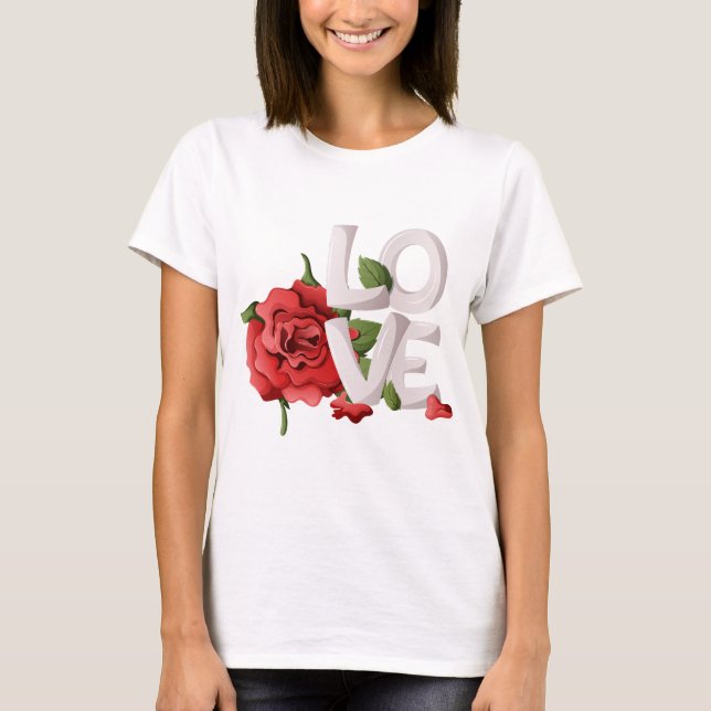 Bold Love Typography with Romantic Red Rose Leaves T-Shirt (Vorderseite)