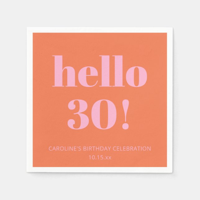 Bold Modern Simple Orange Pink 30th Birthday Party Serviette (Vorderseite)