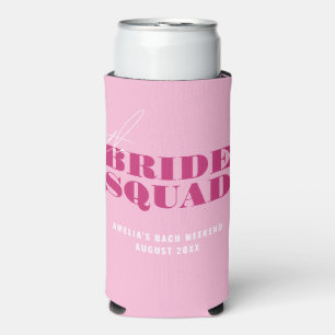 Bold Pink Bachelorette Bride Selters Dosenkühler