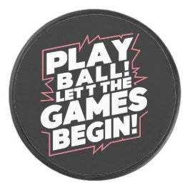 Bold Play Ball Sports Quote Art Eishockey Puck