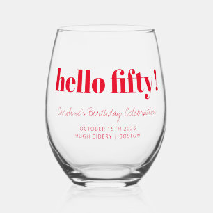 Bold Red Modern 50. Geburtstag Custom Weinglas Ohne Stiel
