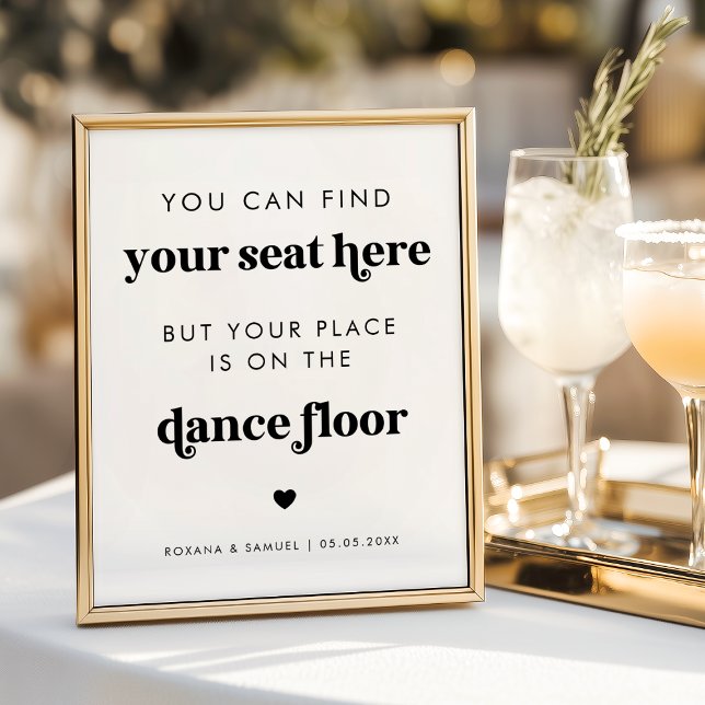 Bold Retro Script Funny Dance Floor Wedding Sign Poster (Von Creator hochgeladen)