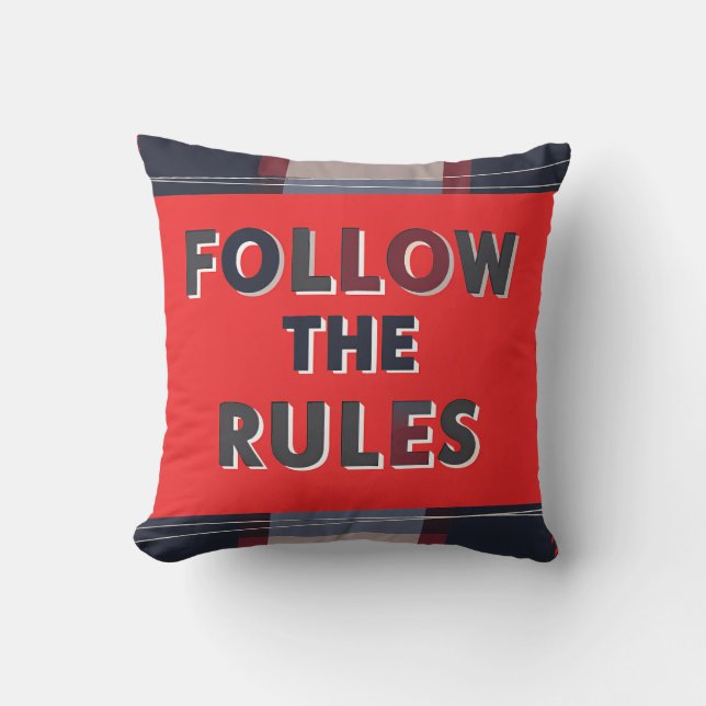 Bold Rules: A Clear, Striking Message Kissen (Vorderseite)
