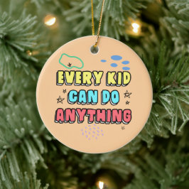 Bold Typografy Statement Design for Kids Keramik Ornament