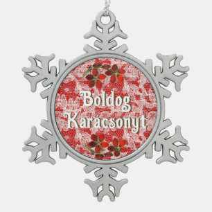 Boldog Karácsonyt   Frohe Weihnachten auf Ungarisc Schneeflocken Zinn-Ornament