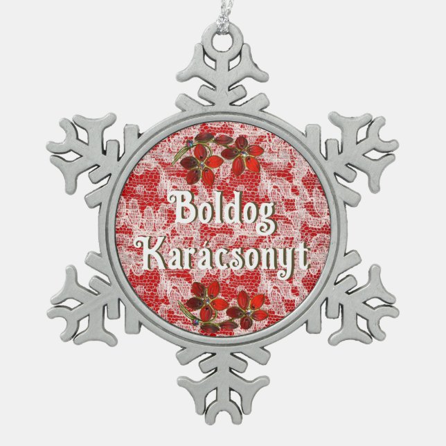 Boldog Karácsonyt | Frohe Weihnachten auf Ungarisc Schneeflocken Zinn-Ornament (Vorderseite)