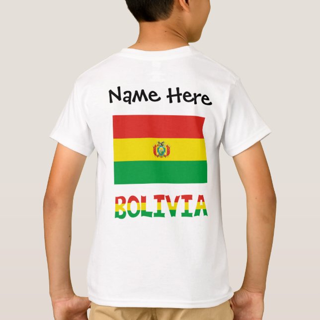 Bolivia and Bolivian Flag with Your Name T-Shirt (Rückseite)