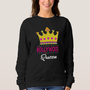 Bollywood Queen Desi Spaß Indien Sweatshirt