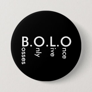 BOLO BUTTON