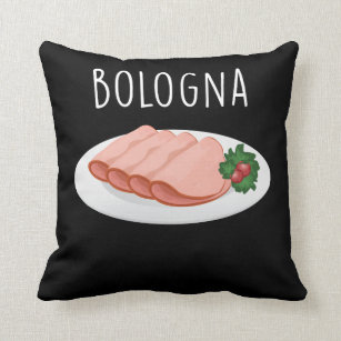 Bologna Wurst Feinschmecker Baloney Mortadella Lov Kissen