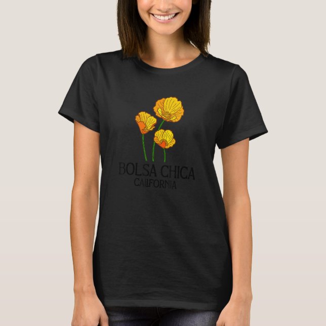 Bolsa Chica California CA Poppy Blume Staat T-Shirt (Vorderseite)