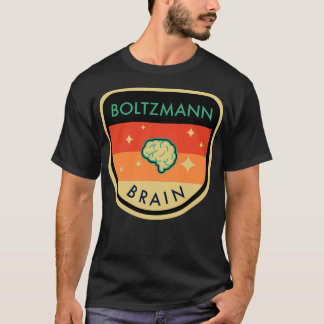Boltzmann Brain 2 T-Shirt