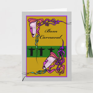 Bom Carnaval, Happy Carnival auf Portugiesisch, Ma Karte