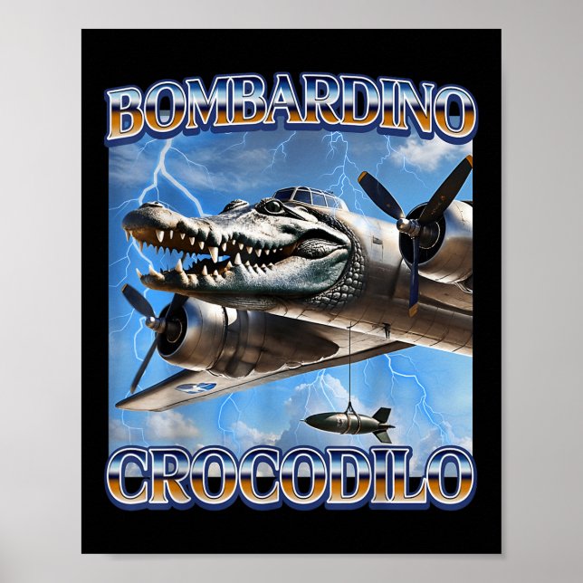 Bombardino Crocodilo Funny Italian Brainrot Memes Poster (Vorne)