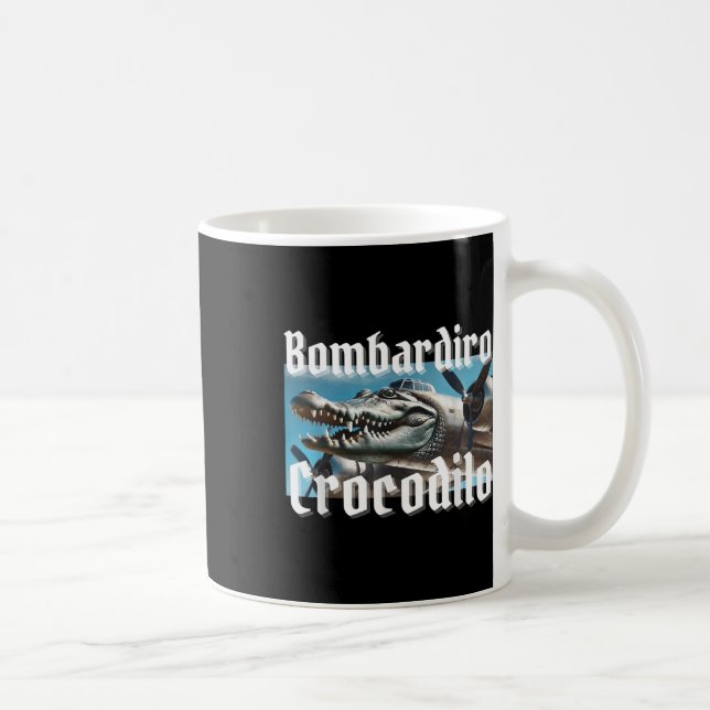 Bombardiro Bombardino Crocodilo Funny Italian Brai Kaffeetasse (Rechts)