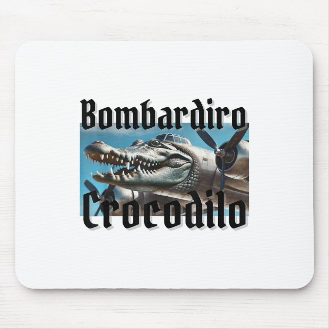 Bombardiro Bombardino Crocodilo Funny Italian Brai Mousepad (Vorne)