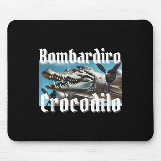 Bombardiro Bombardino Crocodilo Funny Italian Brai Mousepad (Vorne)