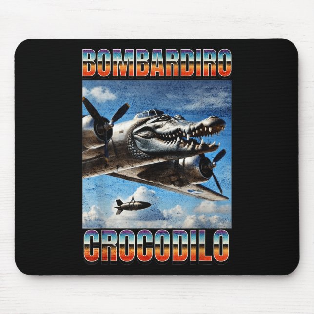Bombardiro Crocodilo Funny Trendy Italian Brainrot Mousepad (Vorne)