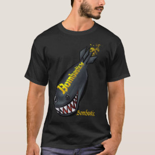 Bombastisch!!! T-Shirt