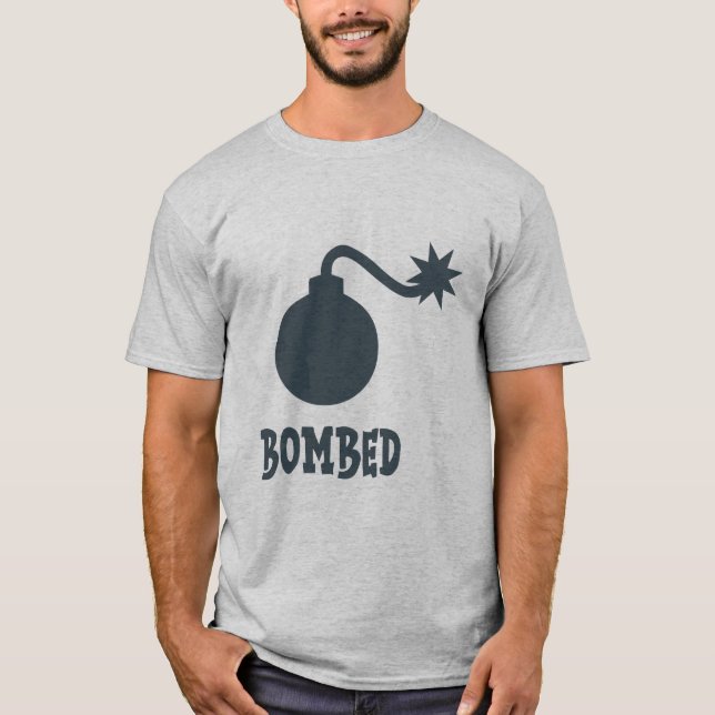 Bombed Funny Party Drink T-Shirt (Vorderseite)