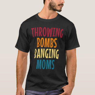 Bomben schlagen Mamas Fußball T-Shirt