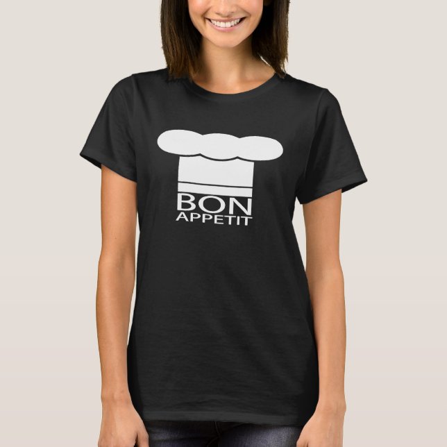 Bon Appetit Koch Hat T-Shirt (Vorderseite)