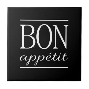 BON APPETIT Schwarz-Weiß-Küchen-Typografie-Zitat Fliese