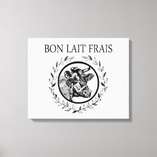 Bon Lait Frais Leinwanddruck