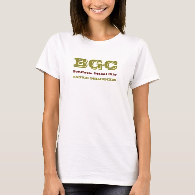 Bonafacio Global City BGC Philippines T - Shirt (Vorderseite)