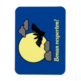 Bonan vesperton! magnet