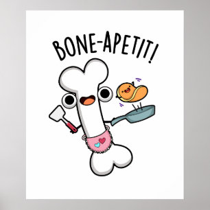 Bone Apetit Funny Cooking Pub Poster