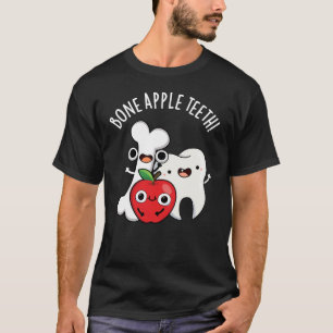 Bone Apple Teeth Lustiger Bona Appetit Wortwitz Du T-Shirt