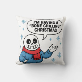 Bone Chilling Christmas Funny Skeleton Holiday Des Kissen
