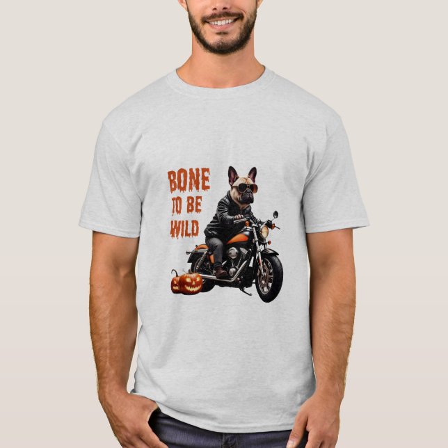 Bone to Be Wild – Biker Pug on Motorcycle | Funny  T-Shirt (Vorderseite)