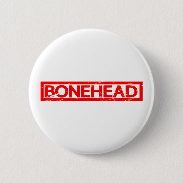 Bonehead Briefmarke Button (Vorderseite)