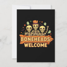 Boneheads Willkommen