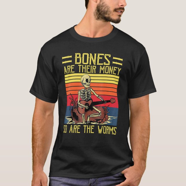Bones Are Their Money Skeleton Playing Guitar Retr T-Shirt (Vorderseite)
