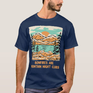 Bonfire sind Mountain Night Clubs Camping Wandern T-Shirt
