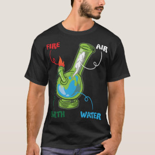 Bong Elements Feuer Wasser Erde Luft THC Weh Smoki T-Shirt