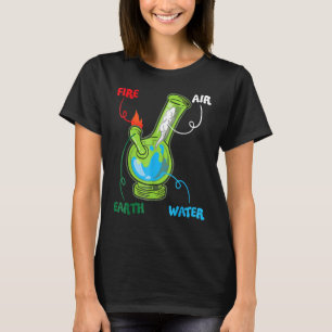 Bong Elements Feuer Wasser Erde Luft Thc Weh Smoki T-Shirt