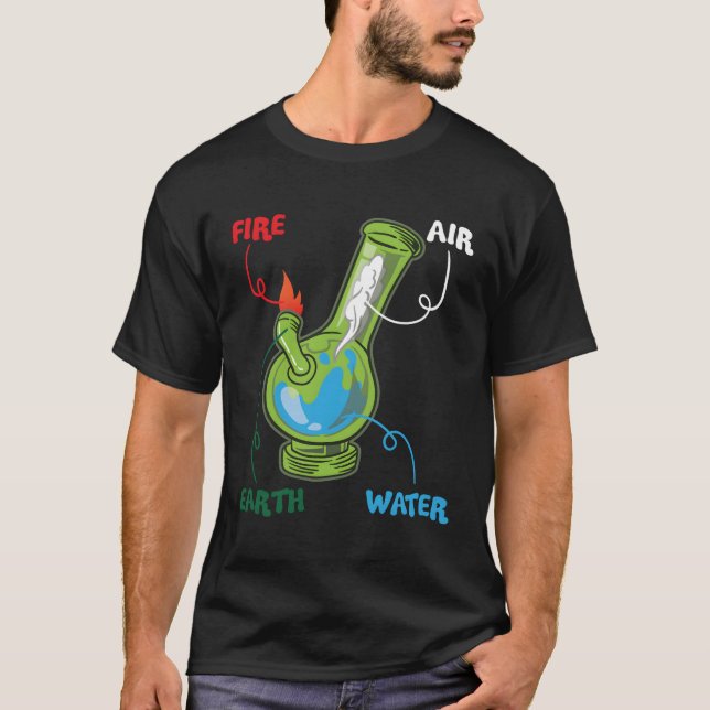 Bong Elets Fire Water Eh Air Thc Week Rauchen Anat T-Shirt (Vorderseite)