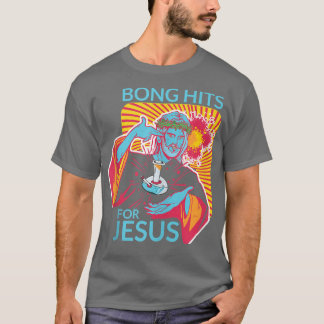 Bong Hits for Jesus I Funny THC Stoner Geschenk  T-Shirt